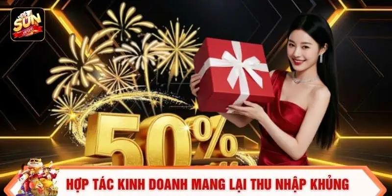 Đăng Ký Đại Lý Sunwin - Bứt Phá Thu Nhập Với Hoa Hồng 50% 1 Hợp tác kinh doanh mang lại thu nhập khủng